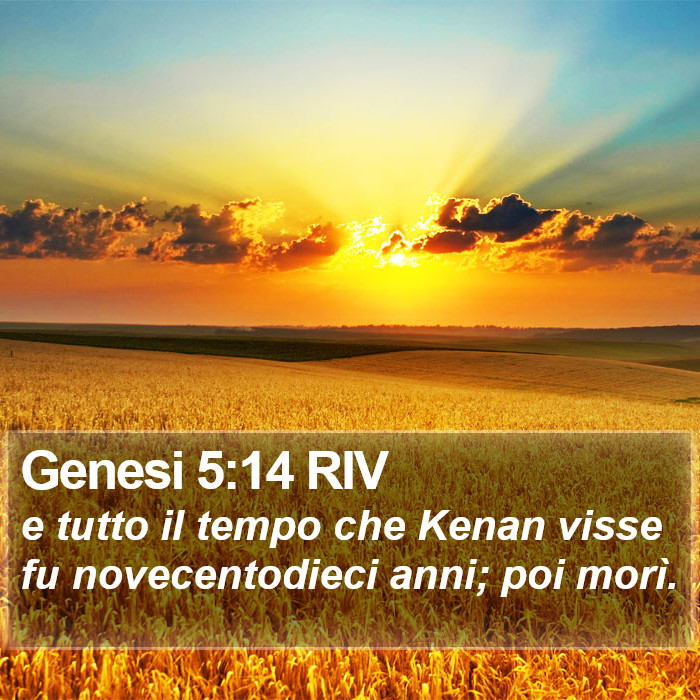 Genesi 5:14 RIV Bible Study