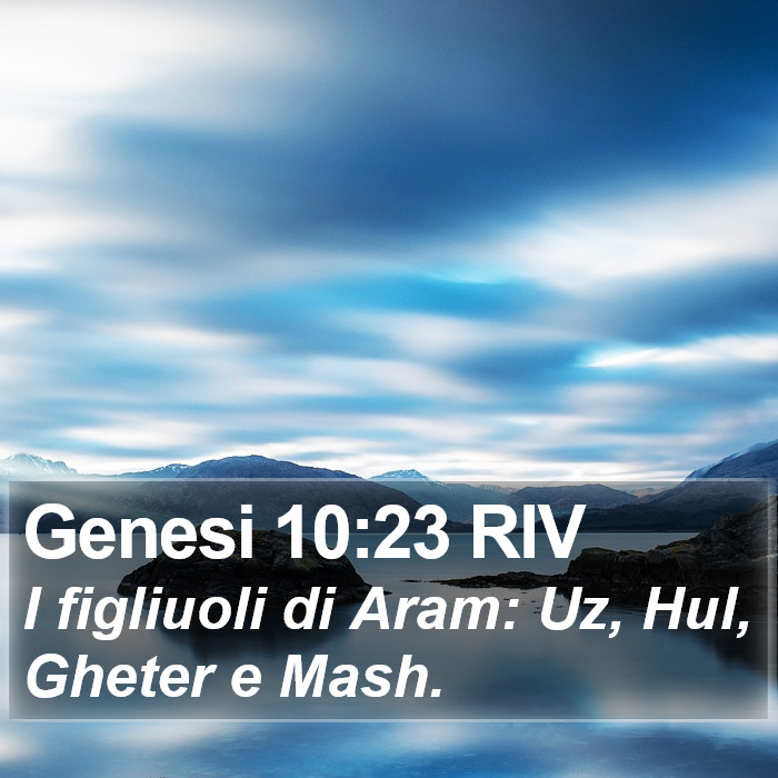 Genesi 10:23 RIV Bible Study