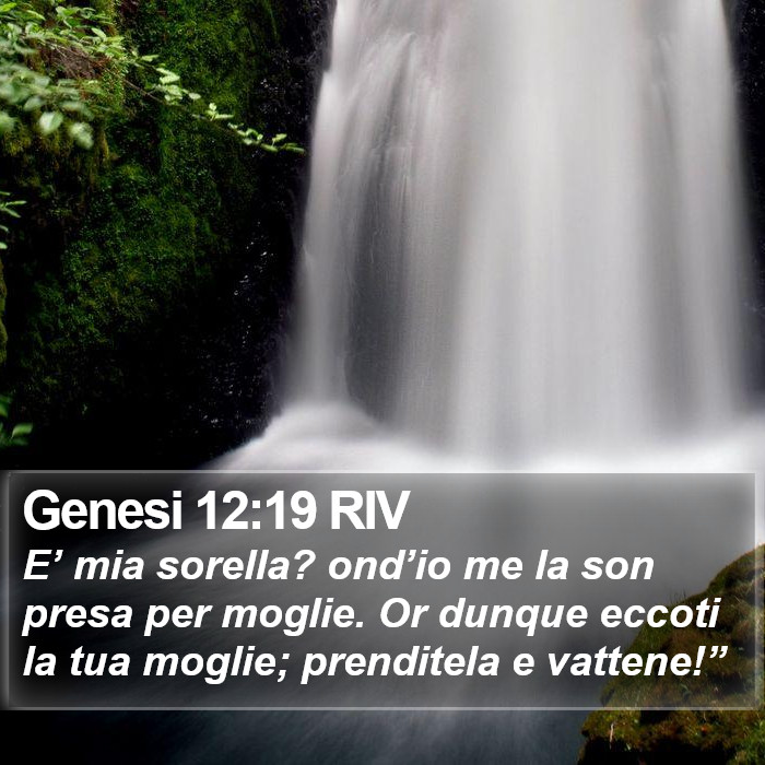 Genesi 12:19 RIV Bible Study