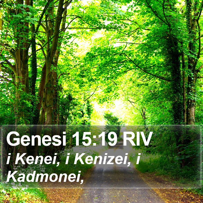 Genesi 15:19 RIV Bible Study