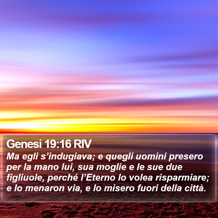 Genesi 19:16 RIV Bible Study