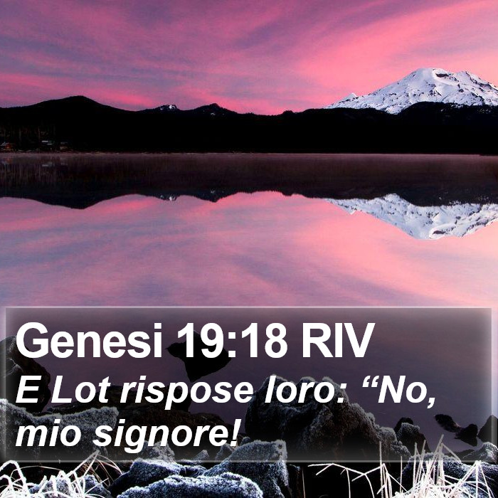Genesi 19:18 RIV Bible Study