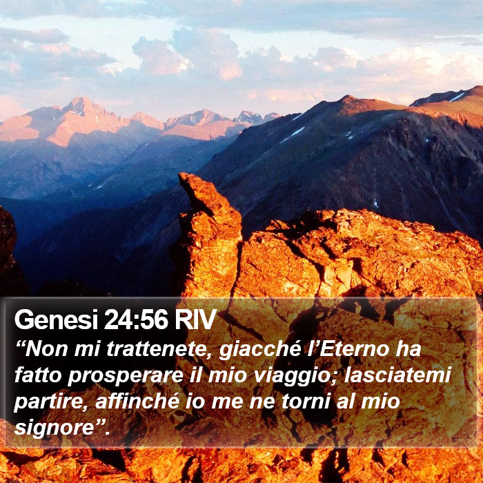Genesi 24:56 RIV Bible Study