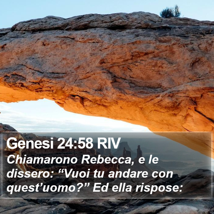 Genesi 24:58 RIV Bible Study