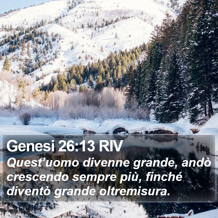 Genesi 26:13 RIV Bible Study