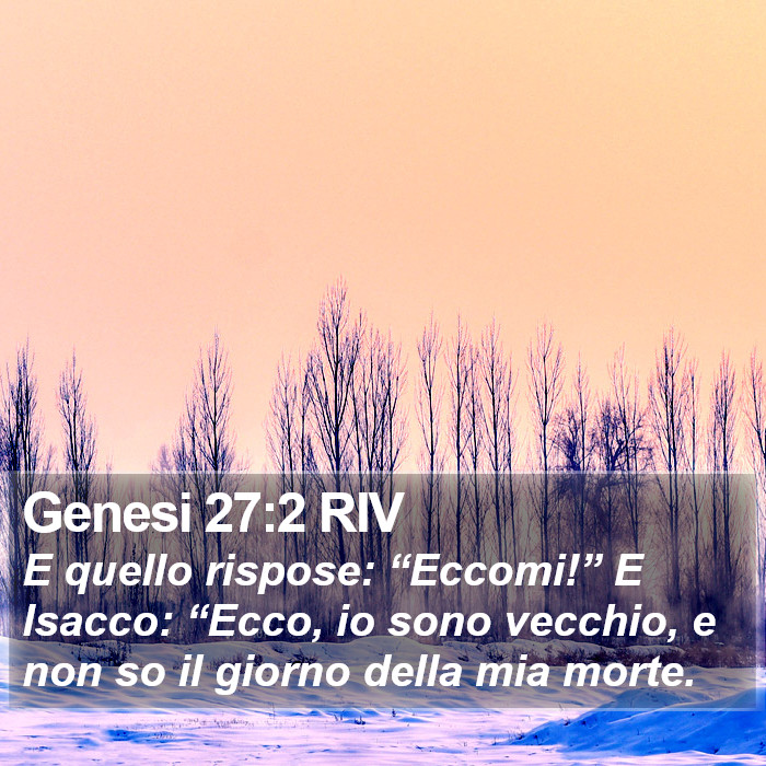 Genesi 27:2 RIV Bible Study