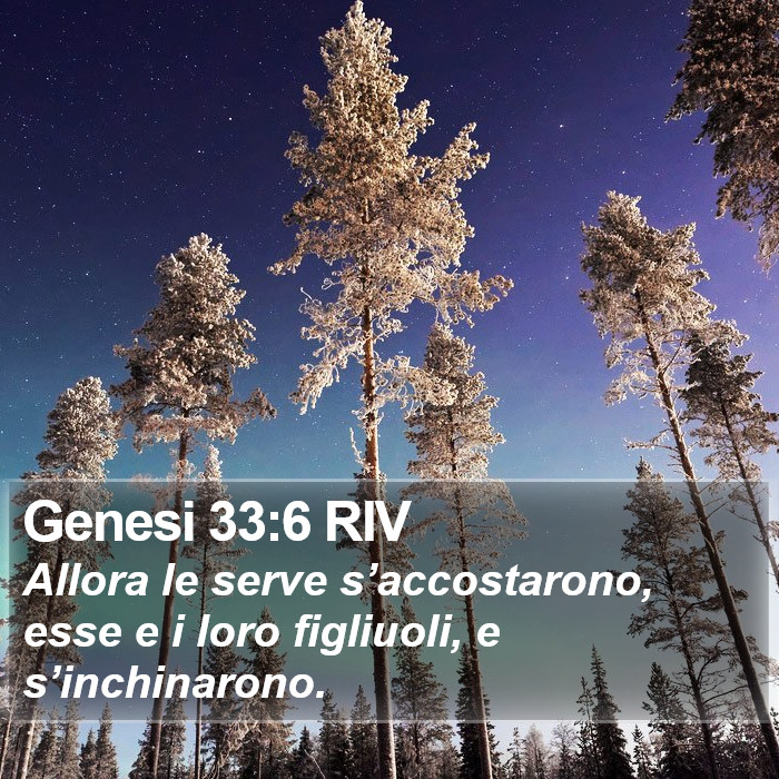 Genesi 33:6 RIV Bible Study