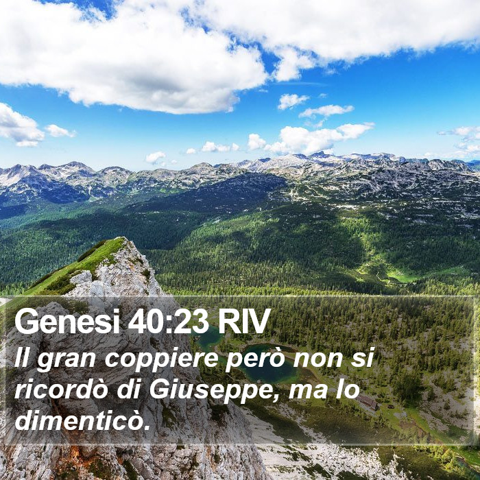 Genesi 40:23 RIV Bible Study