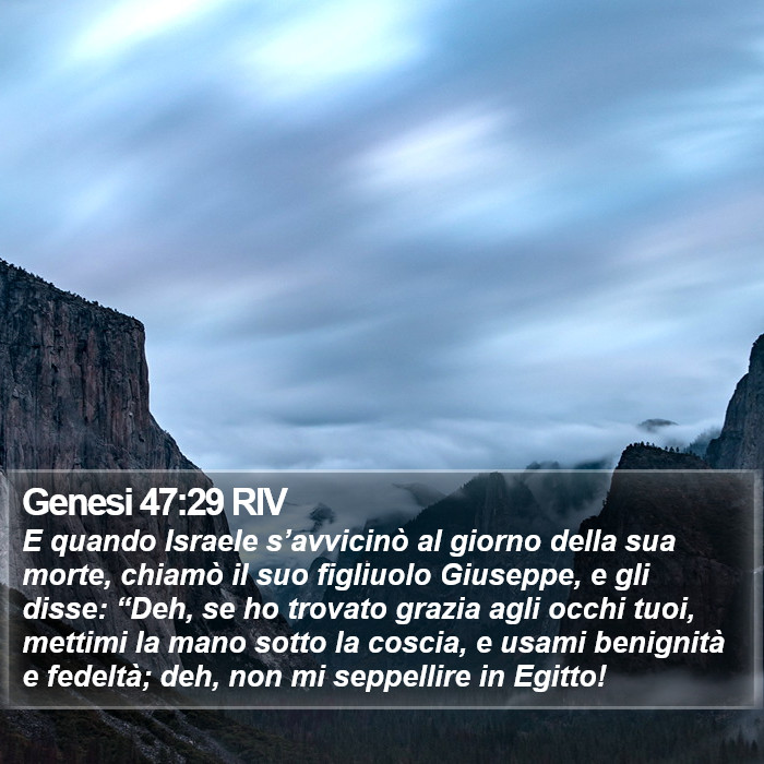 Genesi 47:29 RIV Bible Study