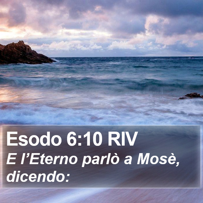 Esodo 6:10 RIV Bible Study