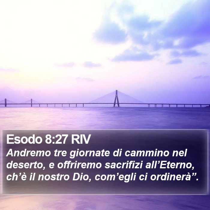 Esodo 8:27 RIV Bible Study