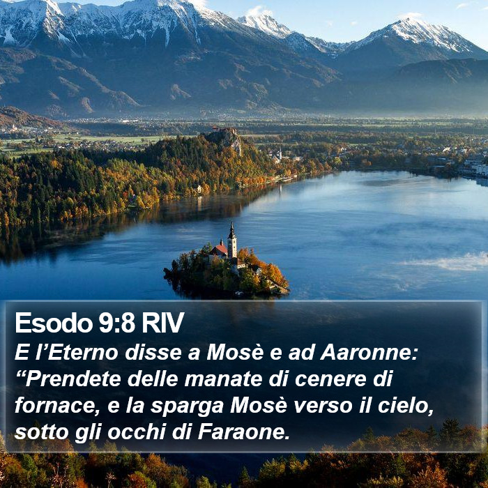 Esodo 9:8 RIV Bible Study