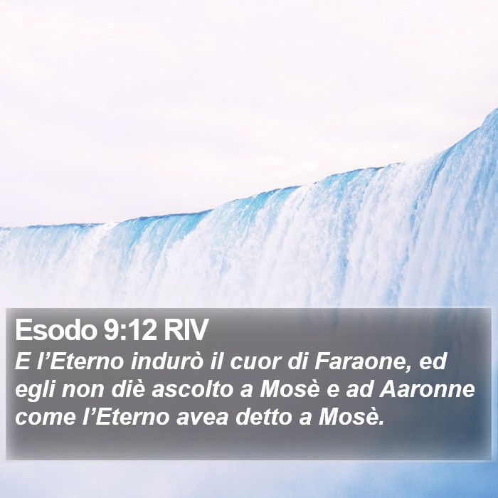 Esodo 9:12 RIV Bible Study