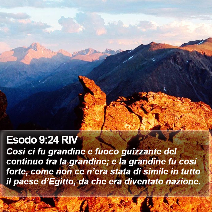 Esodo 9:24 RIV Bible Study