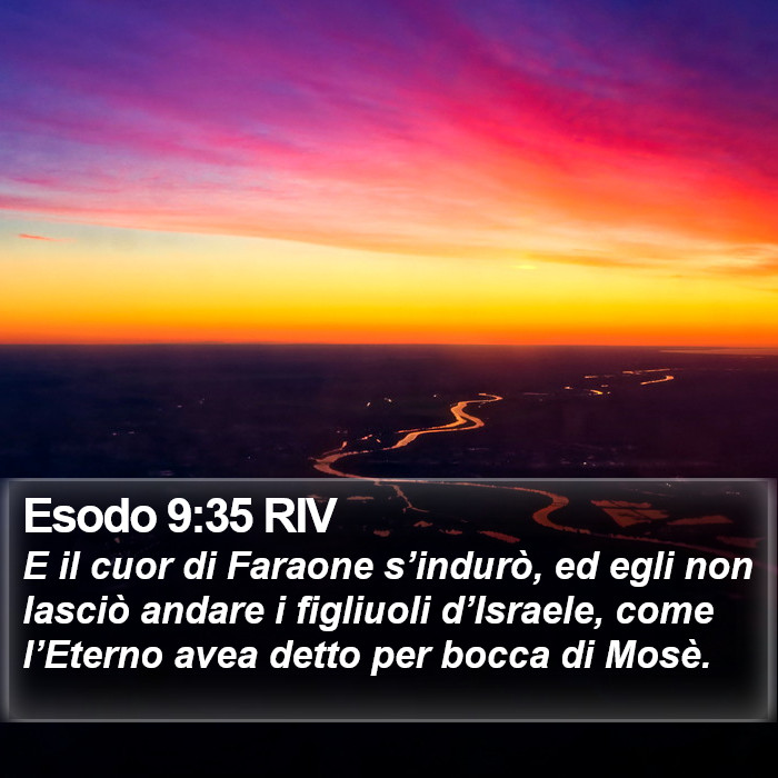 Esodo 9:35 RIV Bible Study