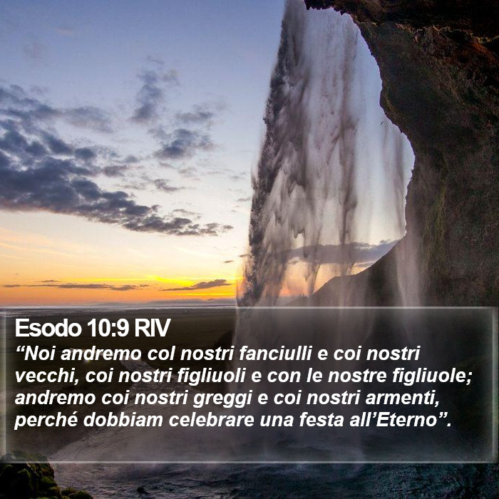 Esodo 10:9 RIV Bible Study