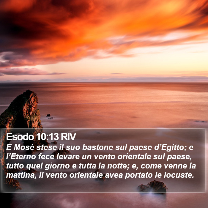 Esodo 10:13 RIV Bible Study