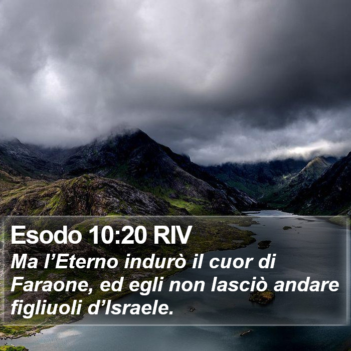 Esodo 10:20 RIV Bible Study
