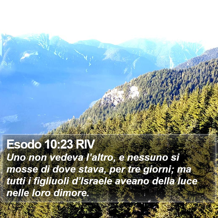 Esodo 10:23 RIV Bible Study