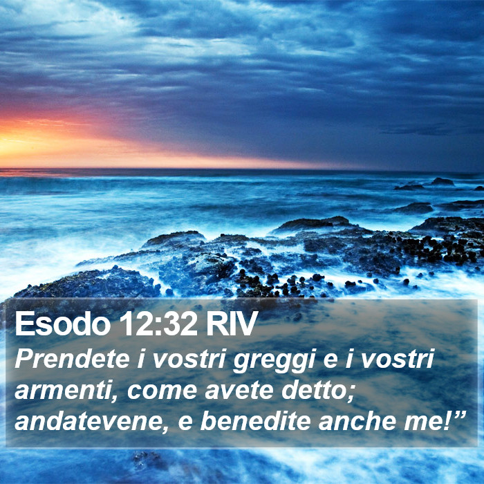 Esodo 12:32 RIV Bible Study