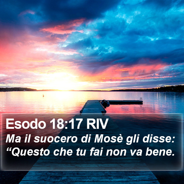 Esodo 18:17 RIV Bible Study