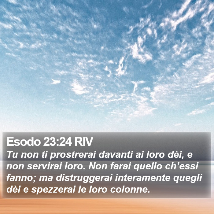 Esodo 23:24 RIV Bible Study