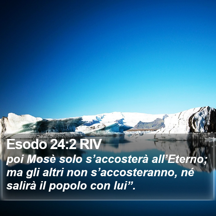 Esodo 24:2 RIV Bible Study