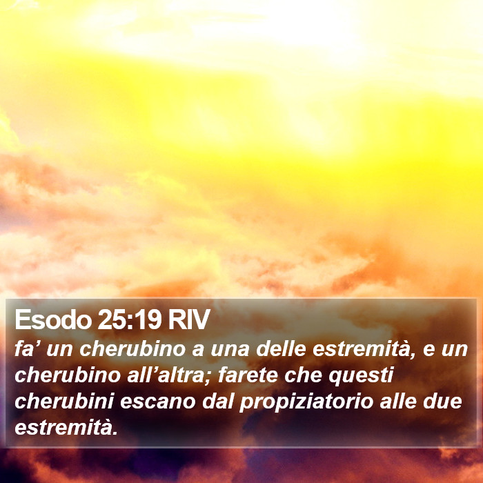 Esodo 25:19 RIV Bible Study