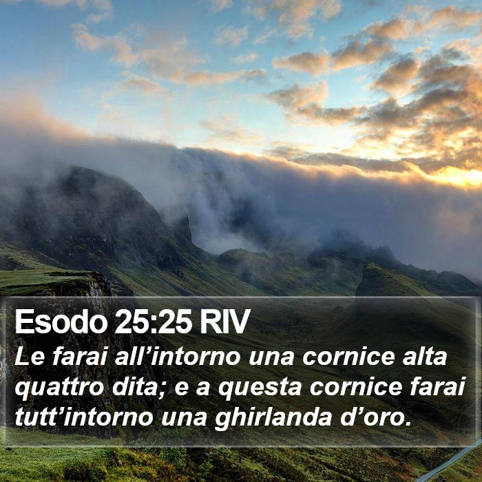 Esodo 25:25 RIV Bible Study