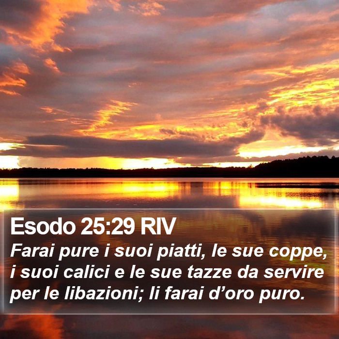 Esodo 25:29 RIV Bible Study