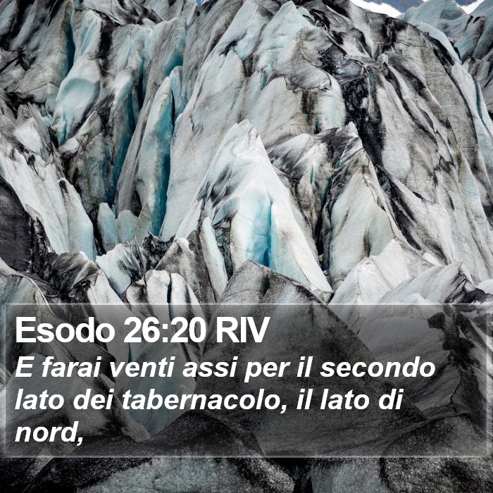 Esodo 26:20 RIV Bible Study