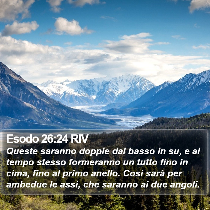 Esodo 26:24 RIV Bible Study