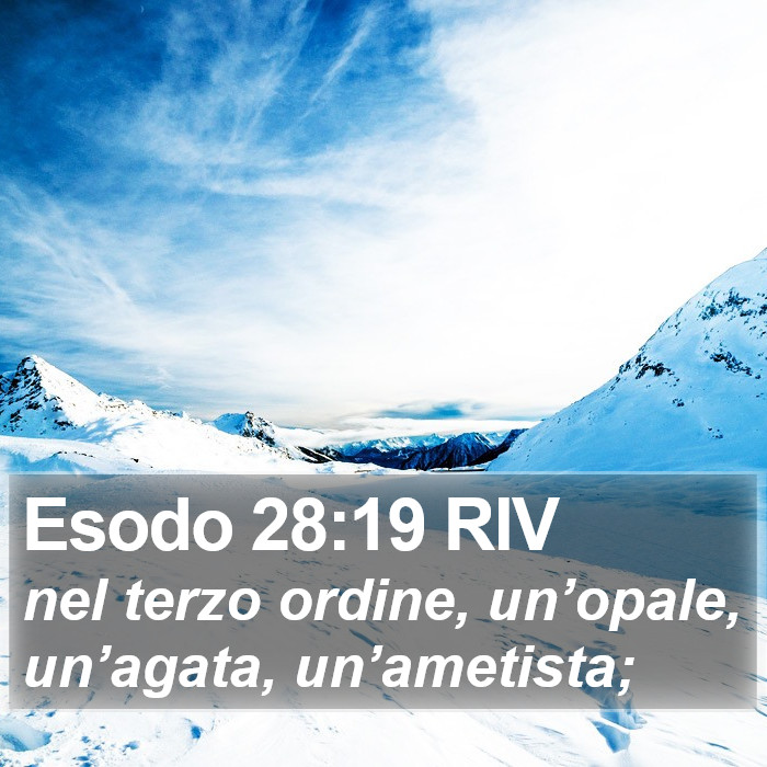 Esodo 28:19 RIV Bible Study