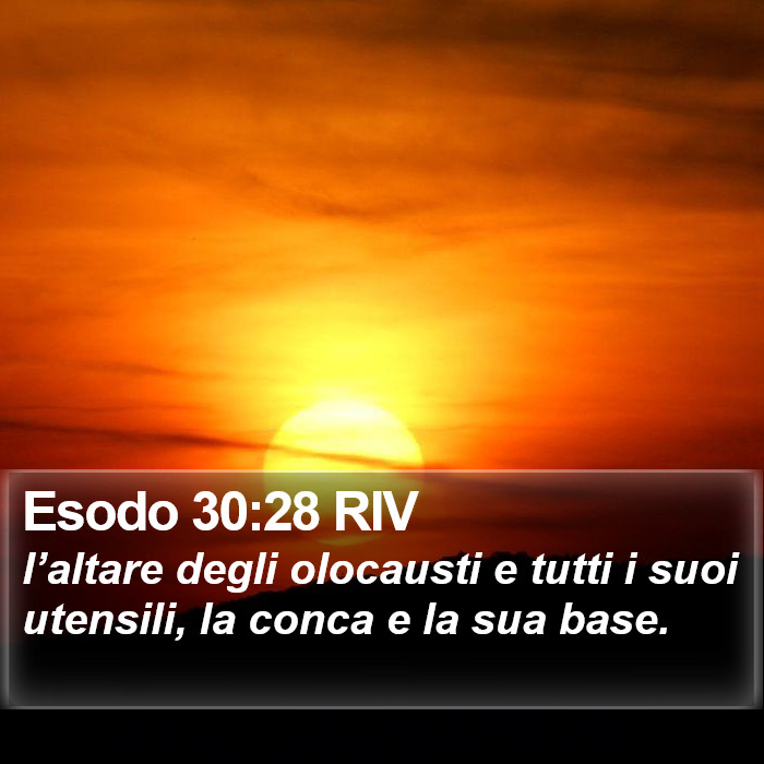 Esodo 30:28 RIV Bible Study