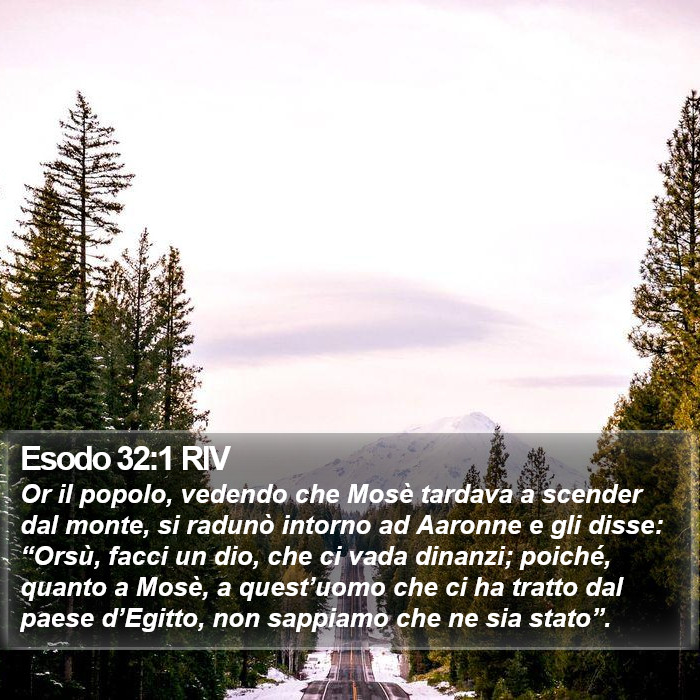 Esodo 32:1 RIV Bible Study