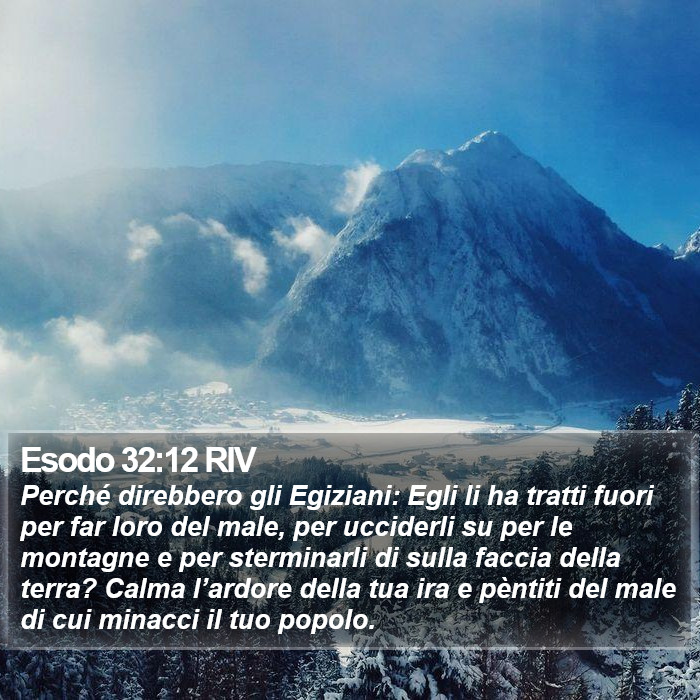 Esodo 32:12 RIV Bible Study