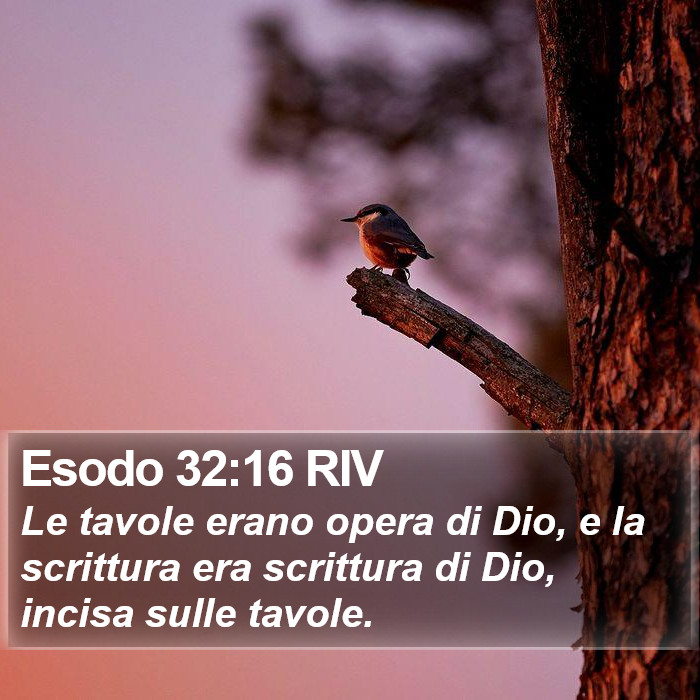 Esodo 32:16 RIV Bible Study