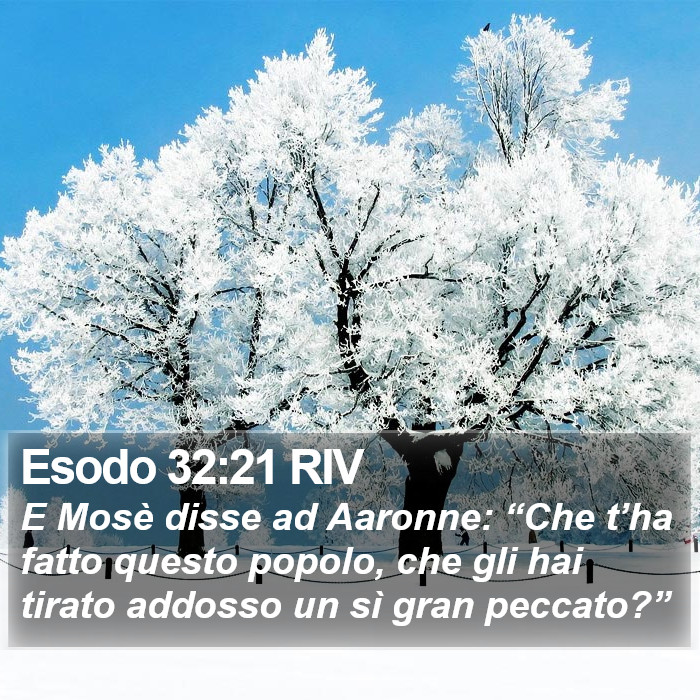 Esodo 32:21 RIV Bible Study