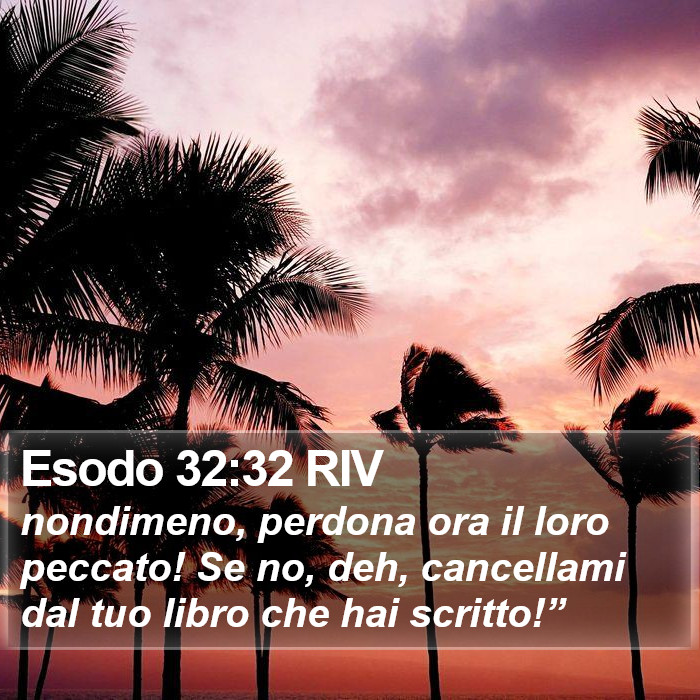 Esodo 32:32 RIV Bible Study