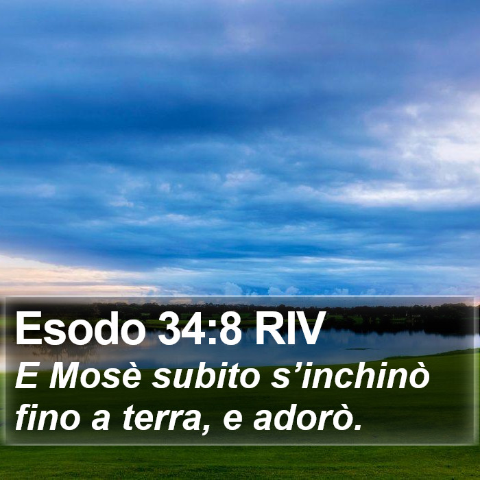 Esodo 34:8 RIV Bible Study