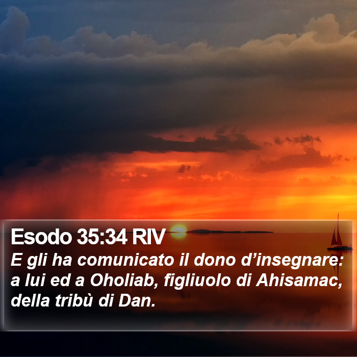 Esodo 35:34 RIV Bible Study