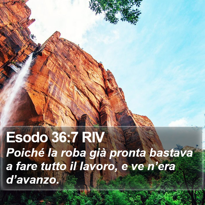 Esodo 36:7 RIV Bible Study