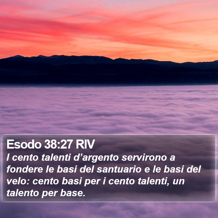 Esodo 38:27 RIV Bible Study