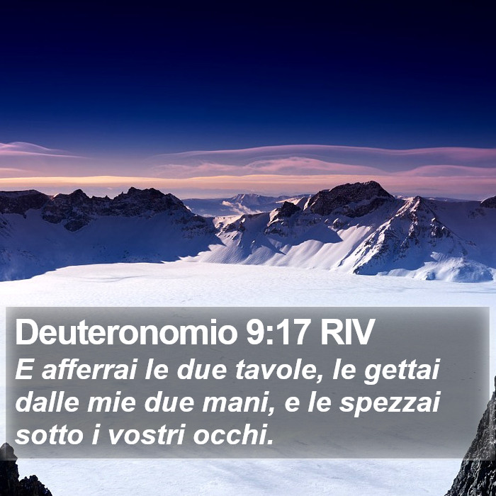 Deuteronomio 9:17 RIV Bible Study