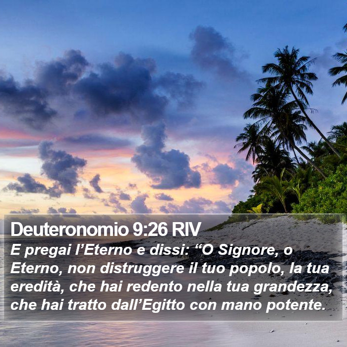Deuteronomio 9:26 RIV Bible Study