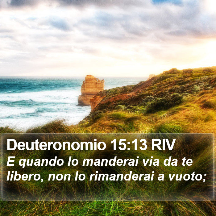 Deuteronomio 15:13 RIV Bible Study