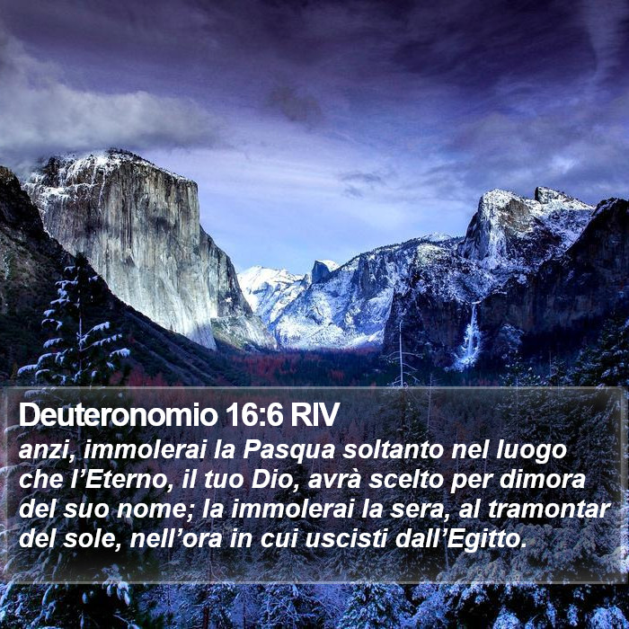 Deuteronomio 16:6 RIV Bible Study