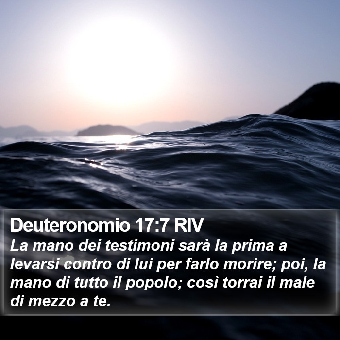 Deuteronomio 17:7 RIV Bible Study