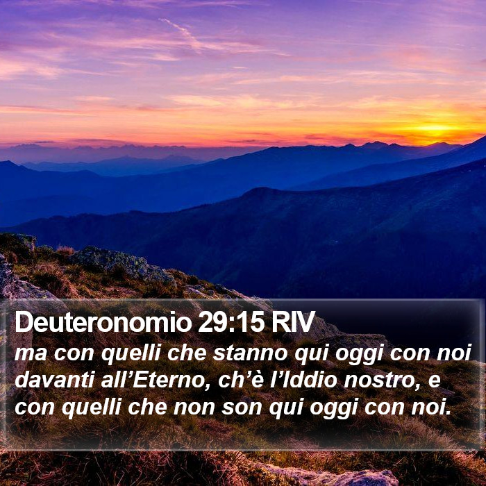 Deuteronomio 29:15 RIV Bible Study