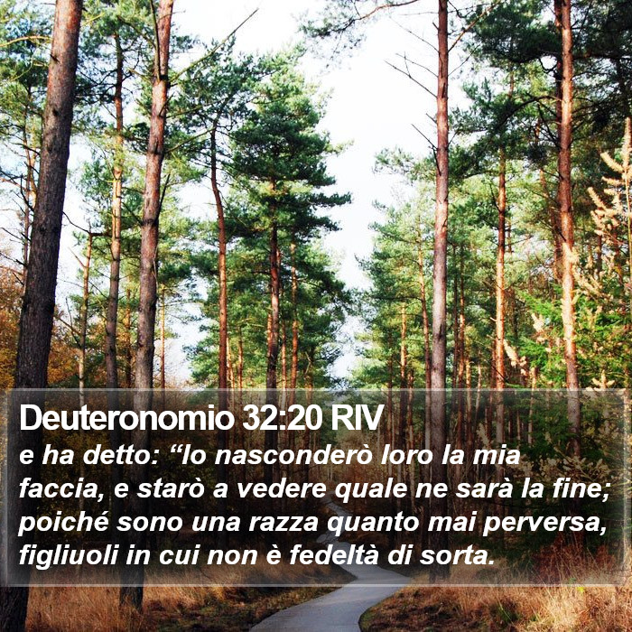 Deuteronomio 32:20 RIV Bible Study